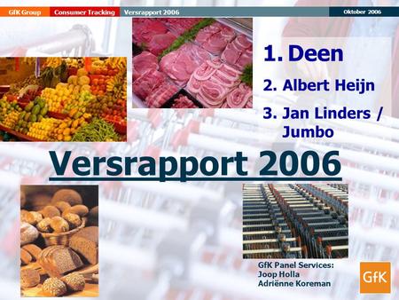 Versrapport Deen Albert Heijn Jan Linders / Jumbo