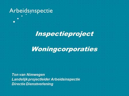 Inspectieproject Woningcorporaties