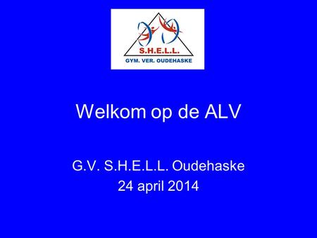 G.V. S.H.E.L.L. Oudehaske 24 april 2014