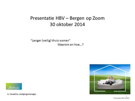 Presentatie HBV – Bergen op Zoom 30 oktober 2014