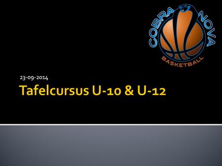 23-09-2014 Tafelcursus U-10 & U-12.