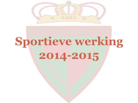 Sportieve werking 2014-2015.