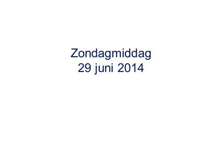 Zondagmiddag 29 juni 2014. WELKOM in/bij deze gezamenlijke dienst van CGK Utrecht-Centrum en NGK Utrecht.