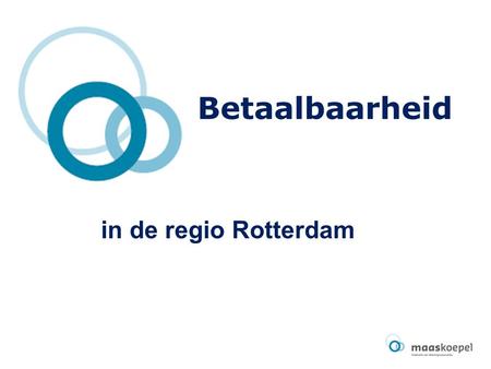 Betaalbaarheid in de regio Rotterdam.