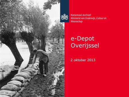 E-Depot Overijssel 2 oktober 2013.
