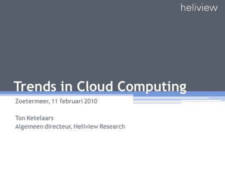 Trends in Cloud Computing