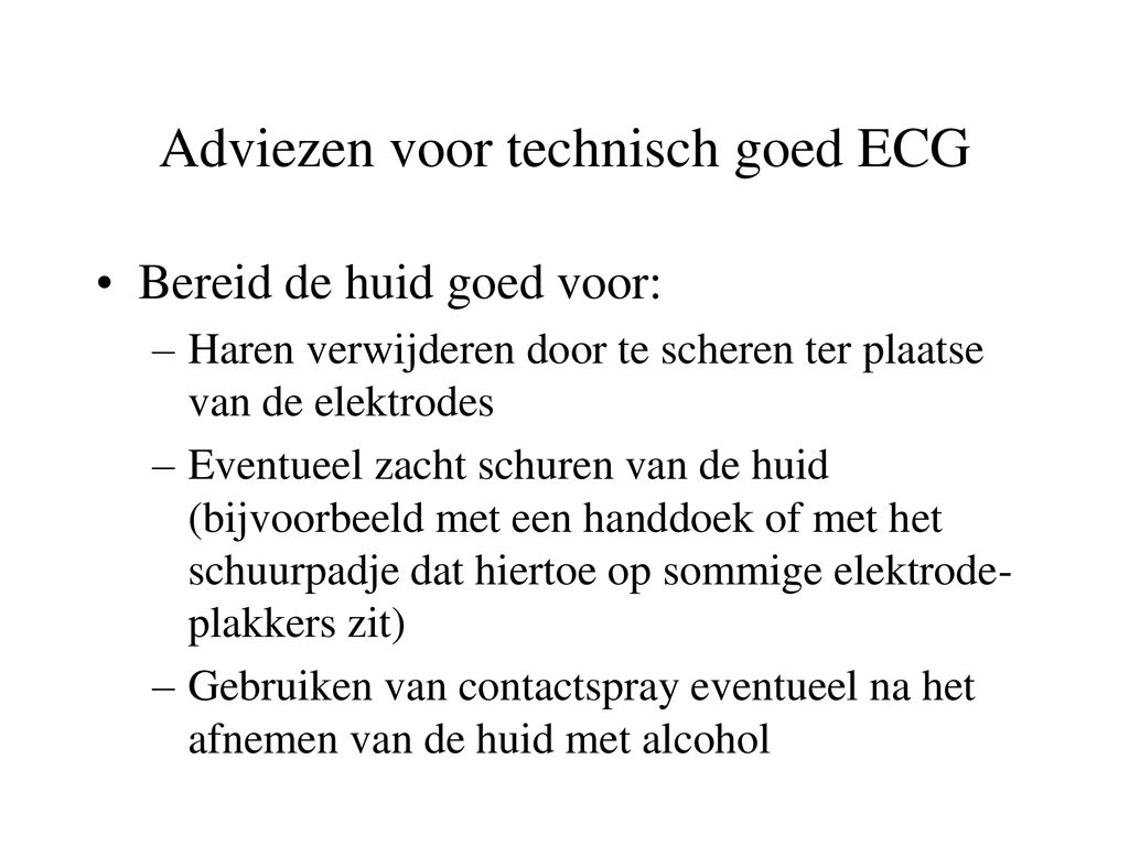 Adviezen voor technisch goed ECG