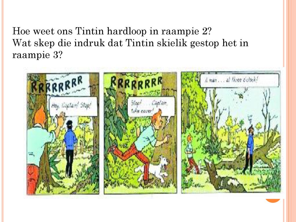 Hoe weet ons Tintin hardloop in raampie 2