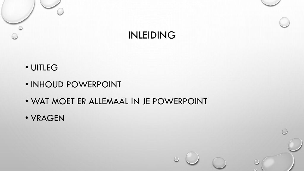 Inleiding Uitleg Inhoud PowerPoint