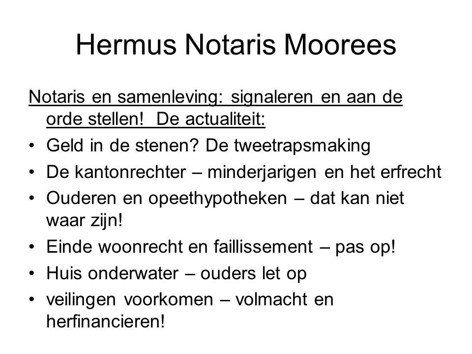 Hermus Notaris Moorees