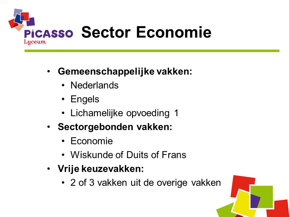 Sector Economie Gemeenschappelijke vakken: Nederlands Engels