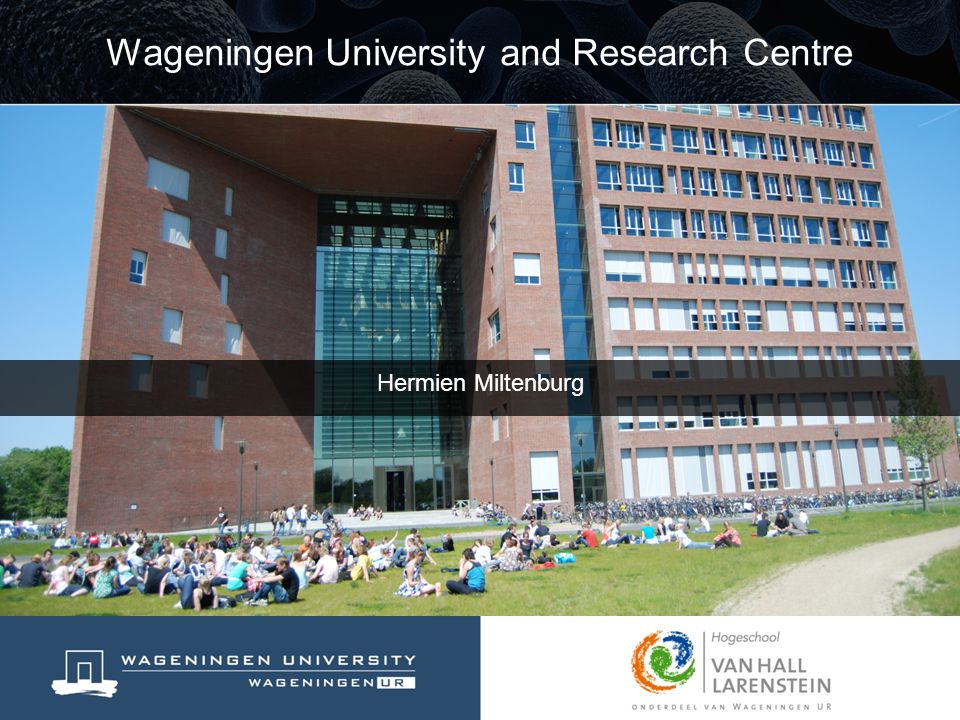 Wageningen University and Research Centre