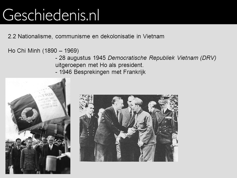 2.2 Nationalisme, communisme en dekolonisatie in Vietnam