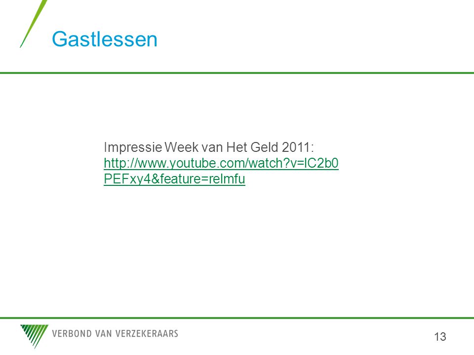 Gastlessen Impressie Week van Het Geld 2011: