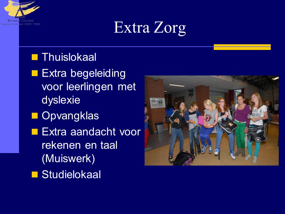 Extra Zorg Thuislokaal Extra begeleiding voor leerlingen met dyslexie