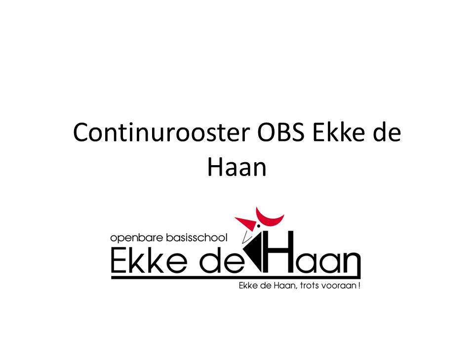 Continurooster OBS Ekke de Haan