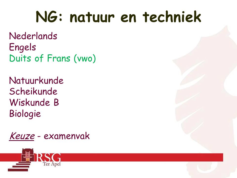 NG: natuur en techniek Nederlands Engels Duits of Frans (vwo)