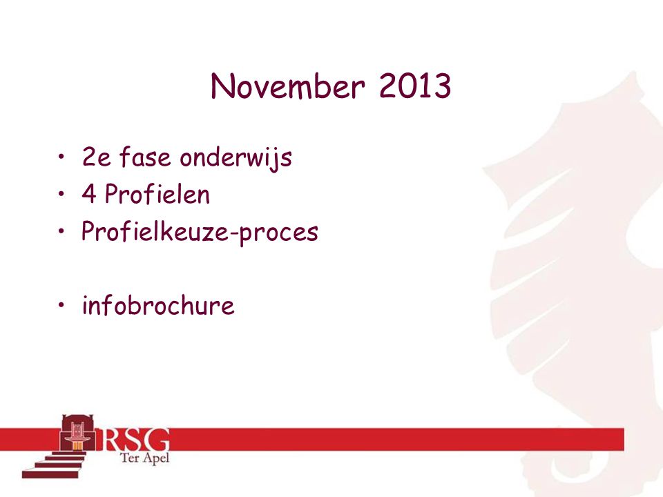 November e fase onderwijs 4 Profielen Profielkeuze-proces