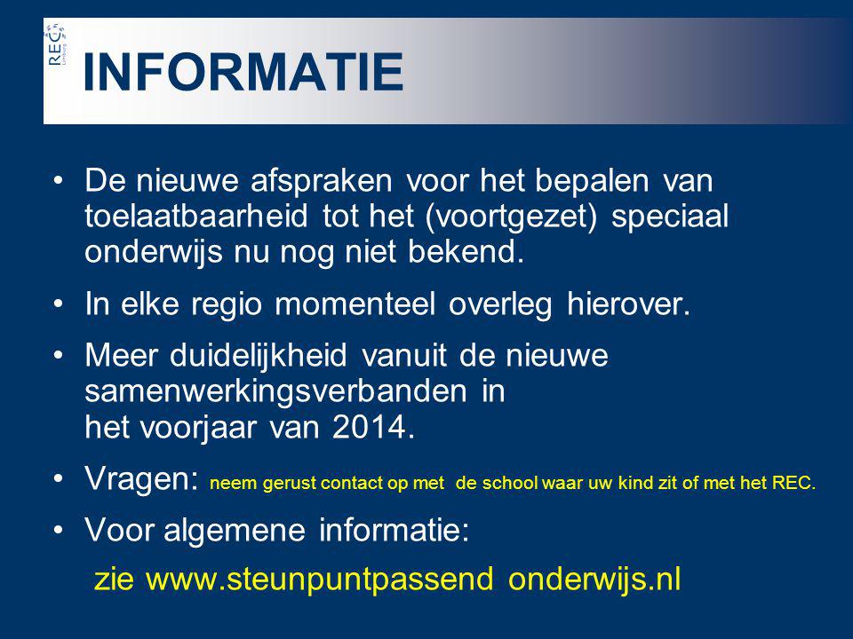 INFORMATIE zie   onderwijs.nl