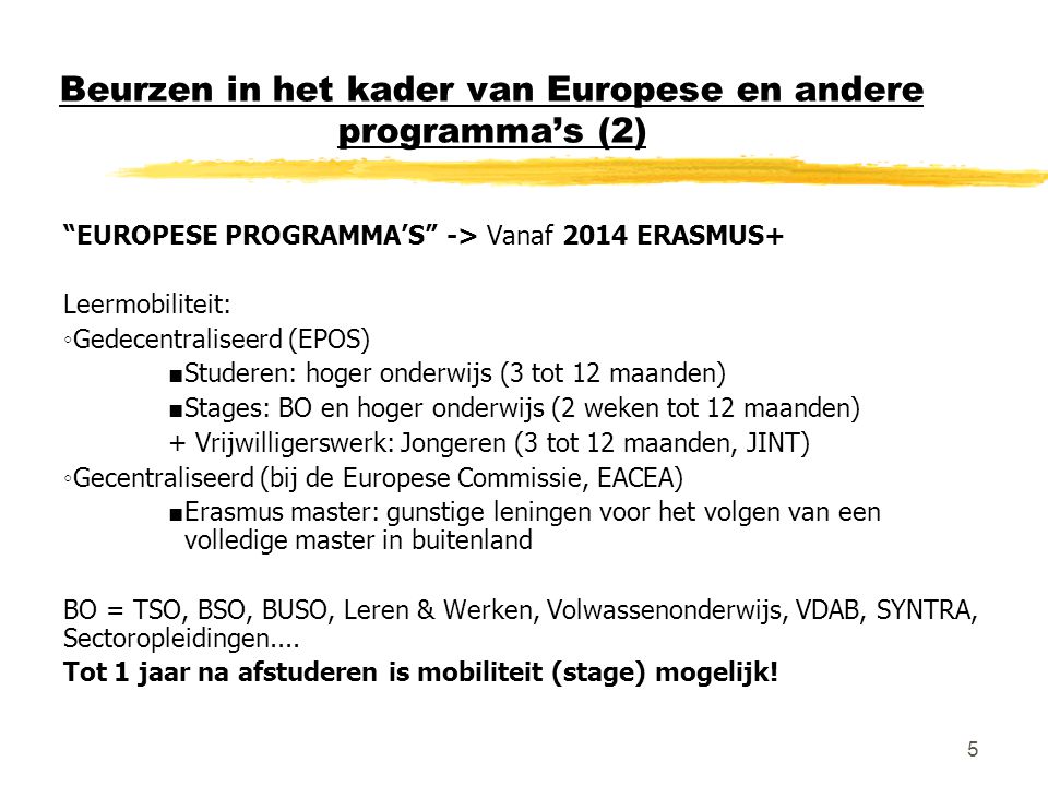 Beurzen in het kader van Europese en andere programma’s (2)