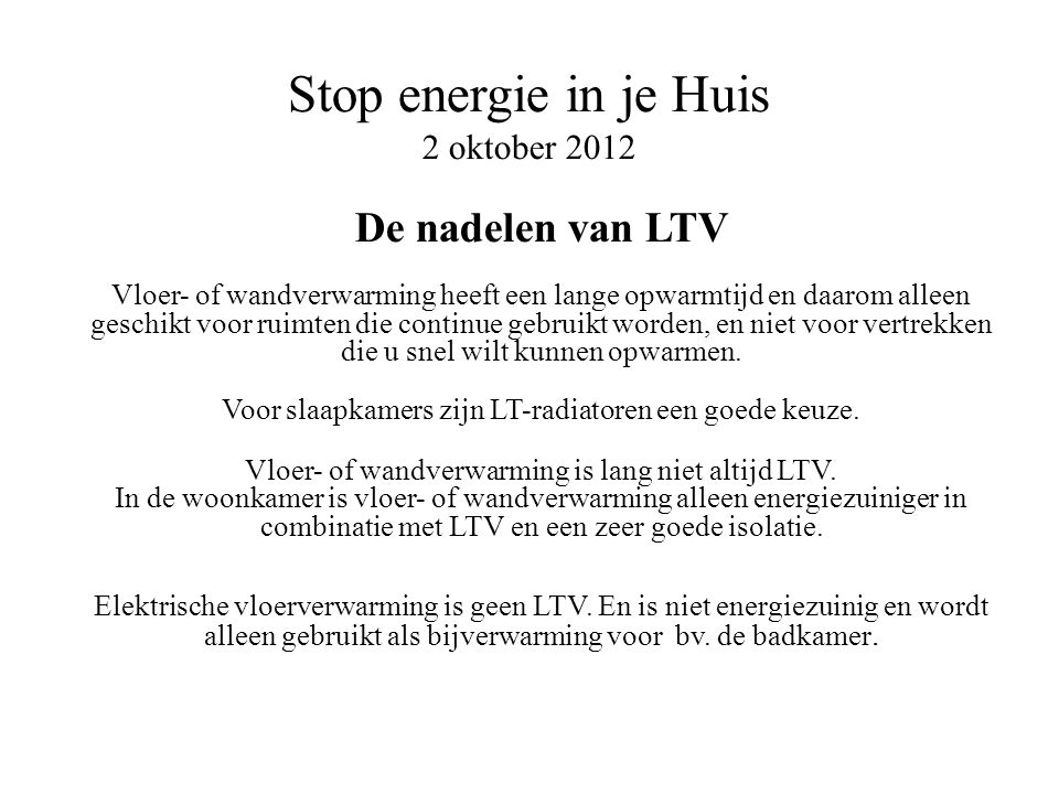 Stop energie in je Huis 2 oktober 2012