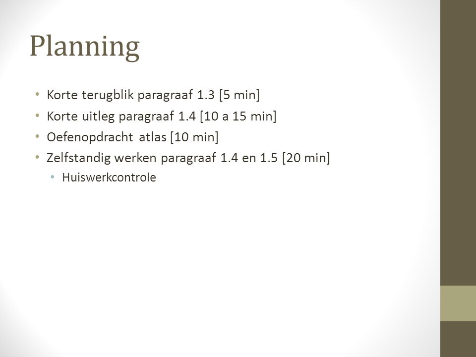 Planning Korte terugblik paragraaf 1.3 [5 min]