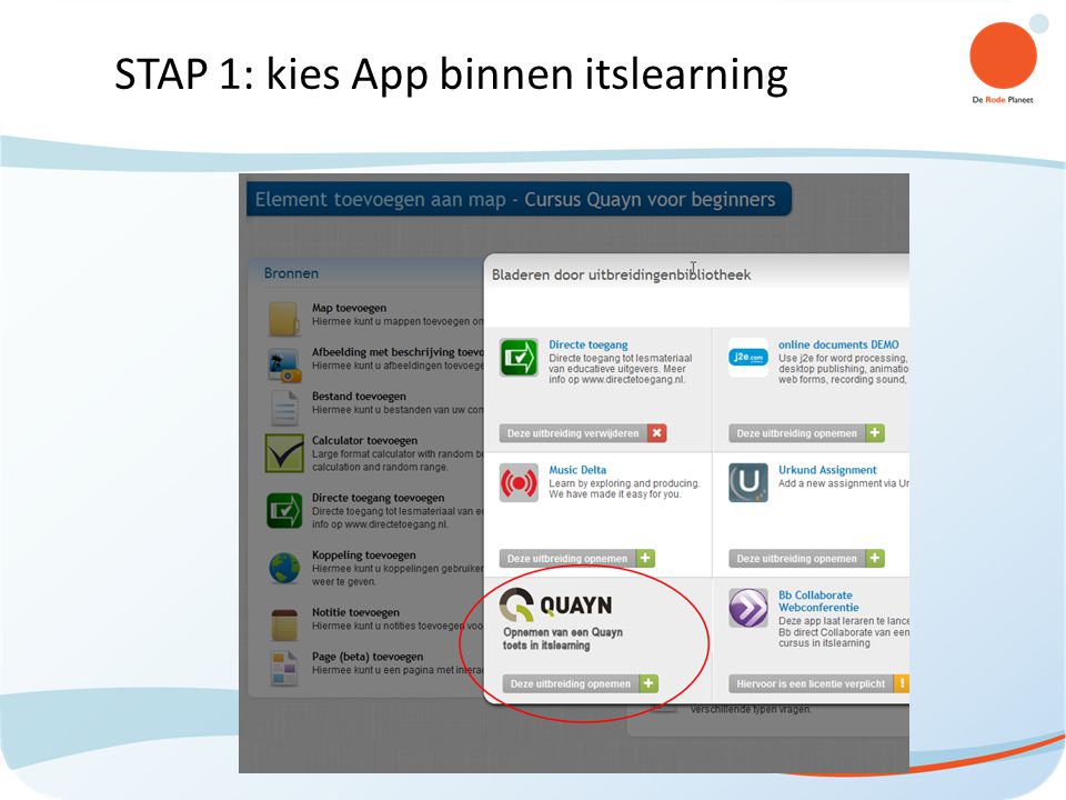 STAP 1: kies App binnen itslearning