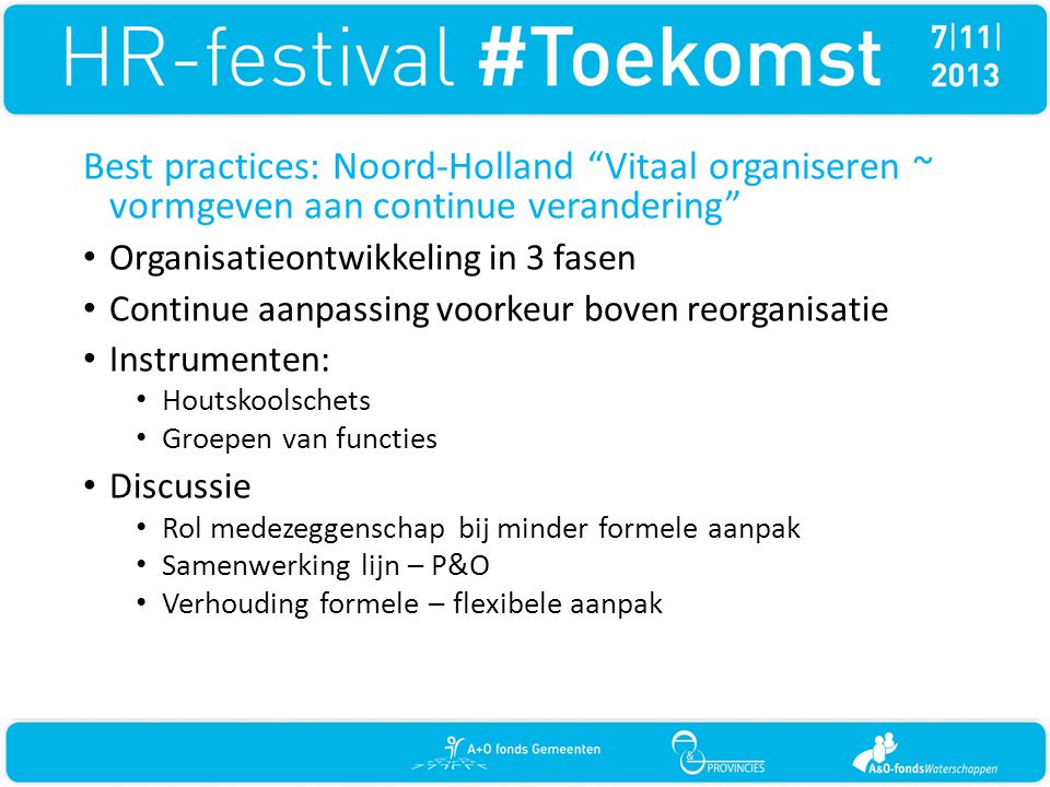Best practices: Noord-Holland Vitaal organiseren ~ vormgeven aan continue verandering