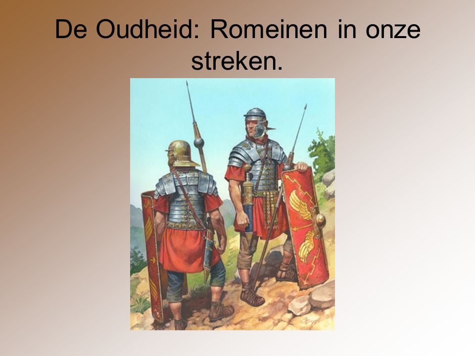 De Oudheid: Romeinen in onze streken.