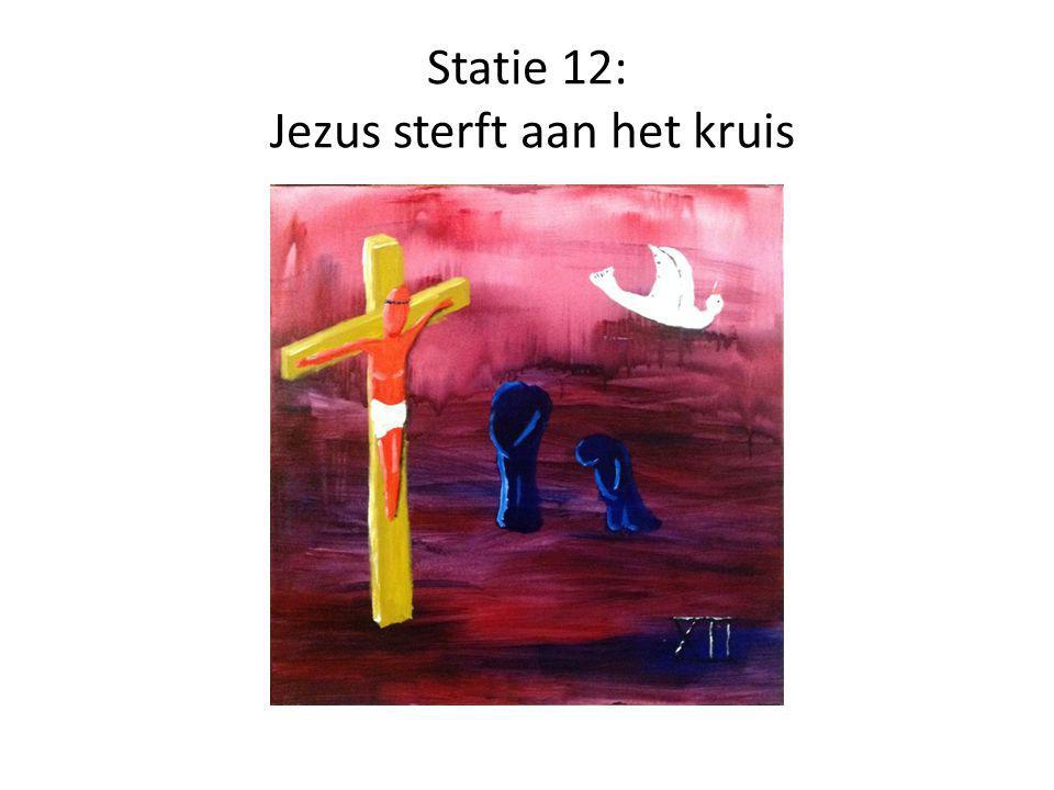 Statie 12: Jezus sterft aan het kruis