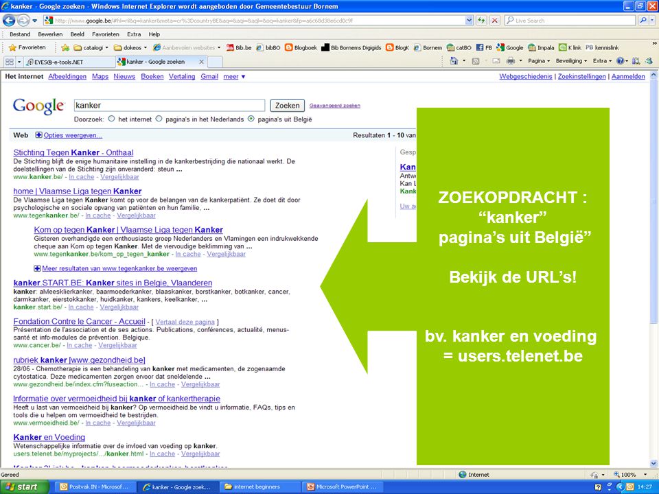 ZOEKOPDRACHT : kanker pagina’s uit België Bekijk de URL’s.