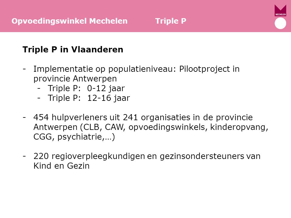Implementatie op populatieniveau: Pilootproject in provincie Antwerpen