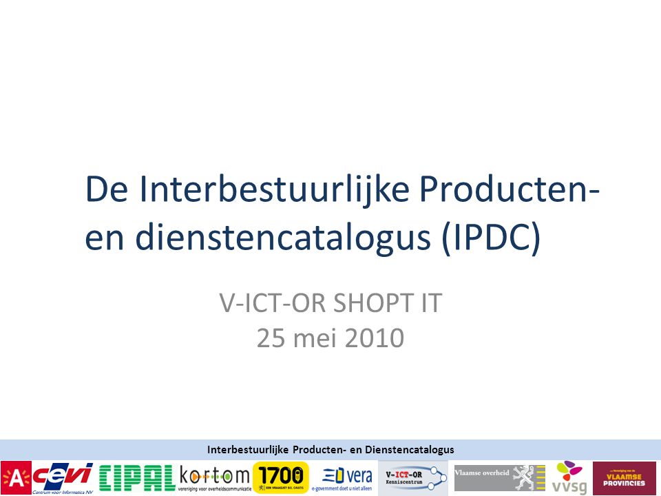 De Interbestuurlijke Producten- en dienstencatalogus (IPDC)