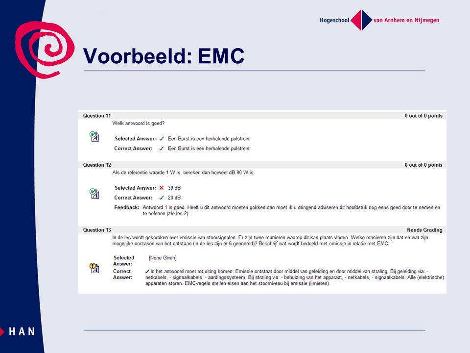 Voorbeeld: EMC verschillende soorten vragen en feedback