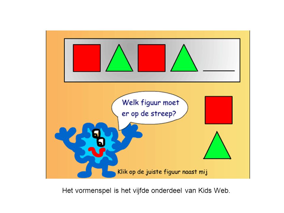 Het vormenspel is het vijfde onderdeel van Kids Web.