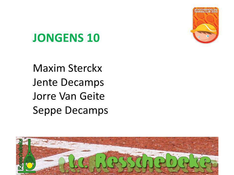 JONGENS 10 Maxim Sterckx Jente Decamps Jorre Van Geite Seppe Decamps