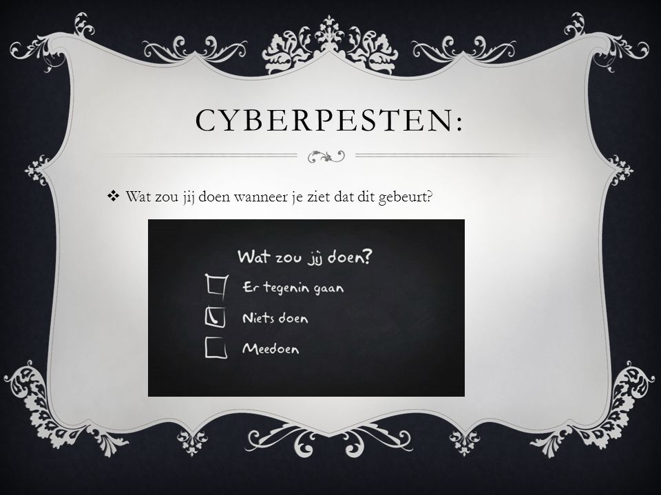 Cyberpesten: Wat zou jij doen wanneer je ziet dat dit gebeurt