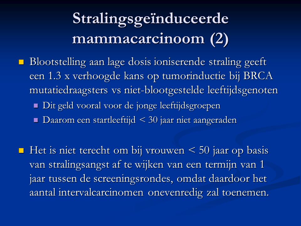 Stralingsgeïnduceerde mammacarcinoom (2)