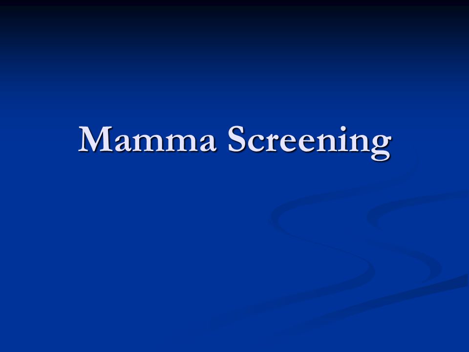 Mamma Screening