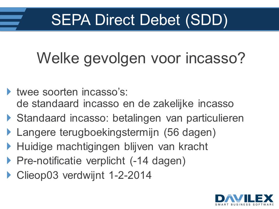 SEPA Direct Debet (SDD)