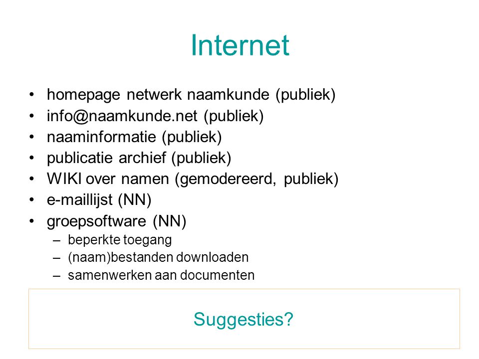 Internet Suggesties homepage netwerk naamkunde (publiek)