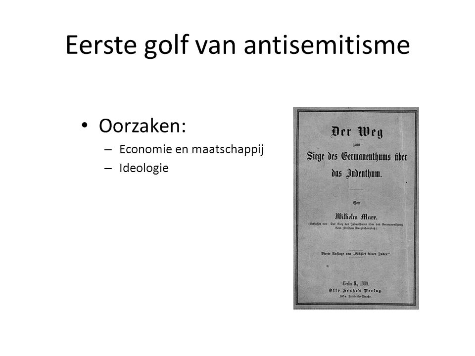 Eerste golf van antisemitisme