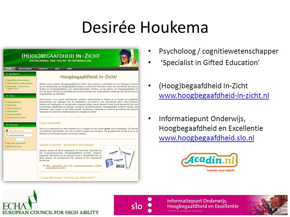 Desirée Houkema Psycholoog / cognitiewetenschapper