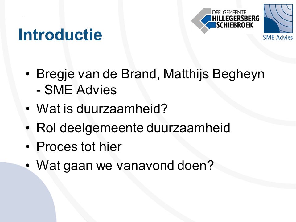 Introductie Bregje van de Brand, Matthijs Begheyn - SME Advies
