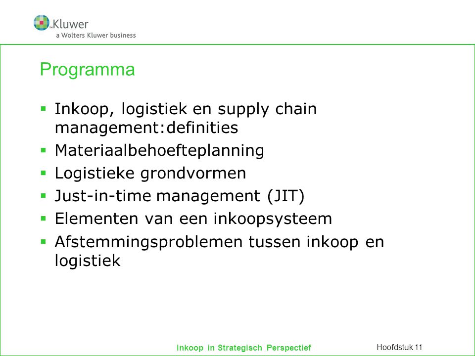 Programma Inkoop, logistiek en supply chain management:definities
