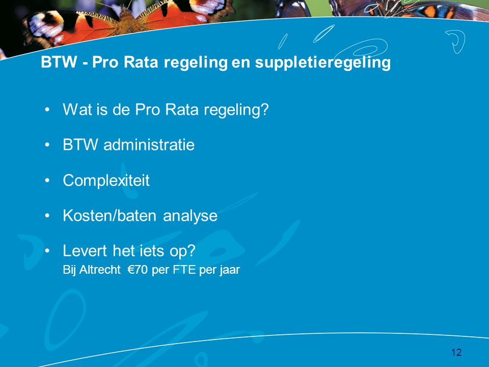 BTW - Pro Rata regeling en suppletieregeling