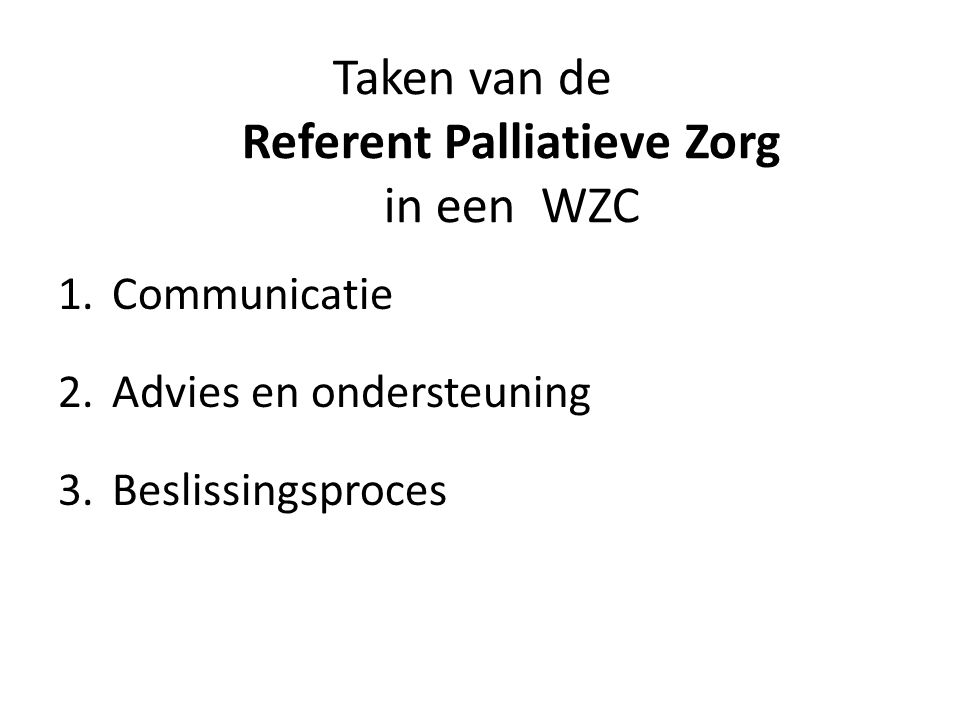 Taken van de Referent Palliatieve Zorg in een WZC