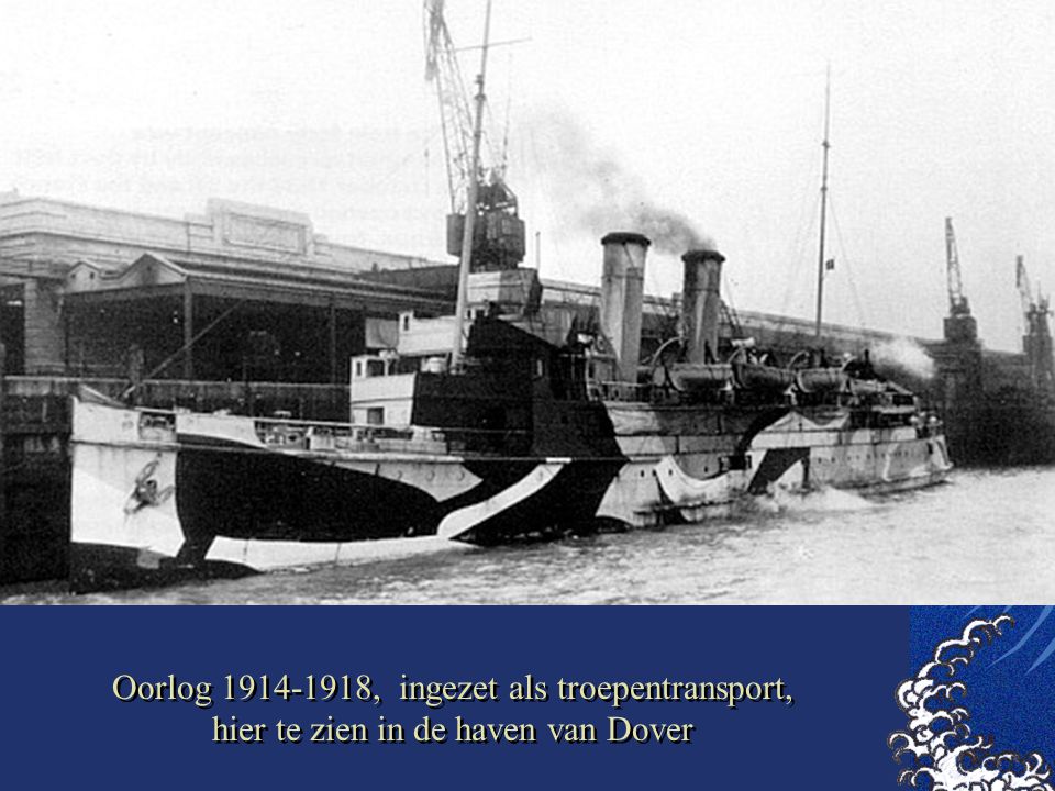 Oorlog , ingezet als troepentransport, hier te zien in de haven van Dover