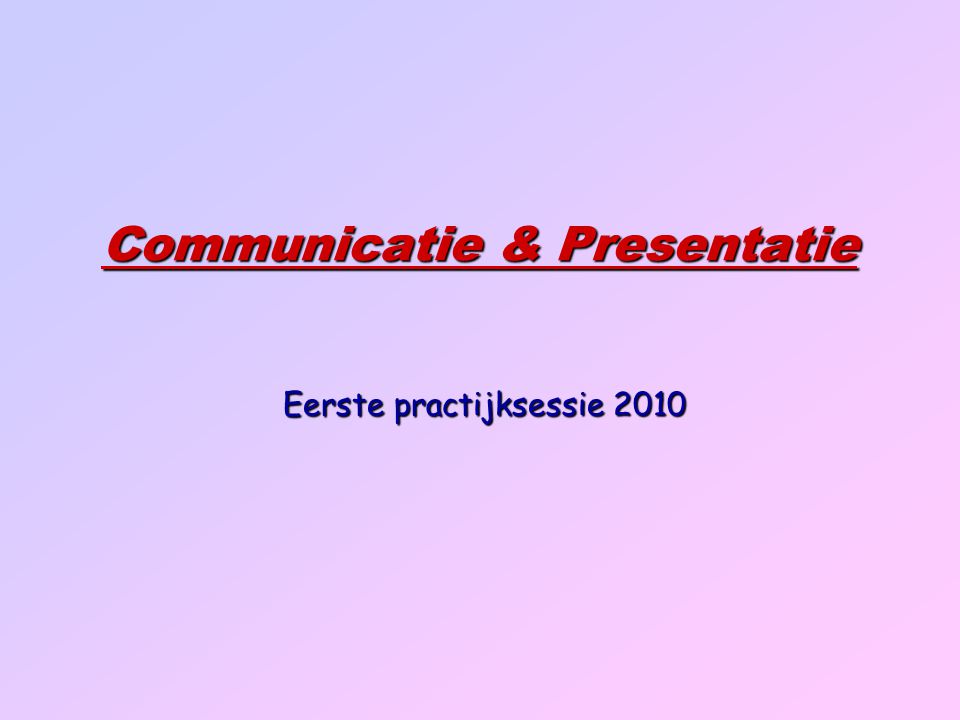 Communicatie & Presentatie