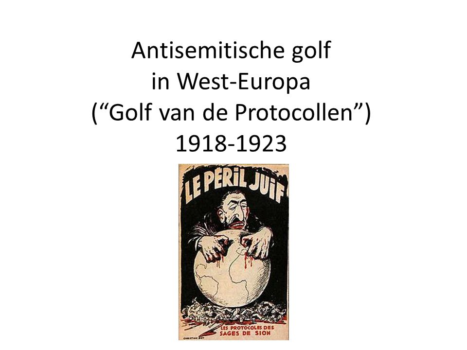 Antisemitische golf in West-Europa ( Golf van de Protocollen )